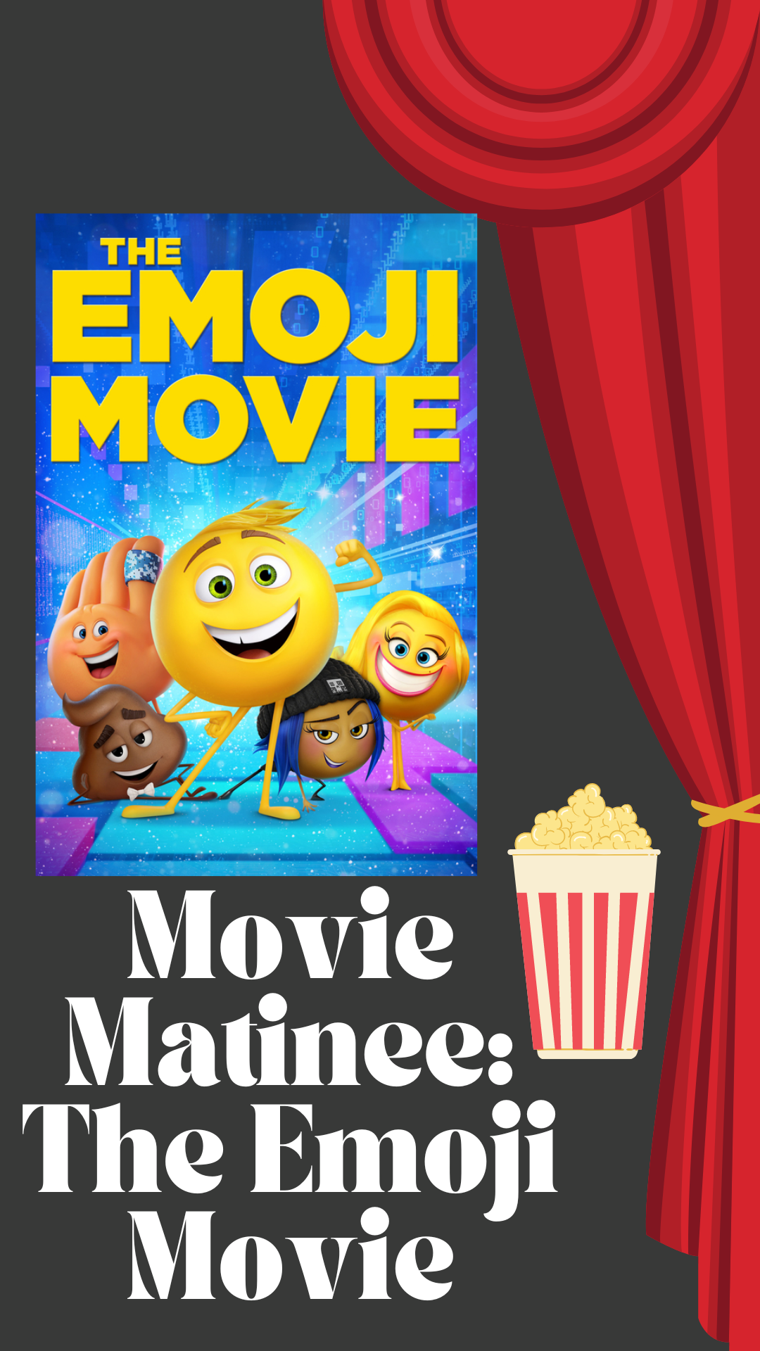 IN PERSON Movie Matinee The Emoji Movie Sayville Library